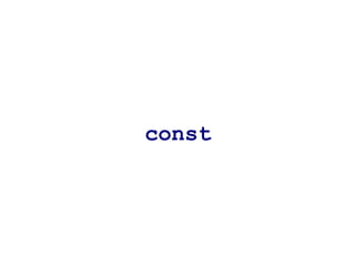 const
 