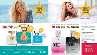 SHINE
LIKE A
STAR!
KAROLINA KURKOVA
Karolina by Karolina Kurkova EdP
Aroma fresco con pimienta rosa y una combinación
de rosa, vainilla y suave cachemira. La esencia: una
delicada fragancia floral, tan inspiradora como los
primeros rayos de sol del día. 50 ml
30100
39,90 € 31,90€
Karolina Kurkova EdP
Su perfume personal “Karolina Kurkova” manifiesta el
lado radiante y único de la top-modelo - glamour
puro! Las flores de jazmín y de tubérculos se
entrelazan con su cálido cordón de vainilla, y un
aliento de dulce miel seduce los sentidos.50 ml
3660 39,90€
Karolina by Karolina Kurkova EdP
Una creación aromática sensual, que además de
la combinación inconfundible de naranja, orquídea
y notas gourmand, deja la piel un resplandor
plateado ligero. ¡Magia pura! 50 ml
30042
34,90 € 29,90€
VIOLETA VAINILLAPIMENTA ROSA
FLORAL•VERDE•ELEGANTE
20%
DE DESCUENTO
LIMITADO
AL STOCK
EXISTENTE
+ DEL
10%DE DESCUENTO
ESTRELLAS LR
AHORRA HASTA
20%CRISTINA FERREIRA
 KAROLINA KURKOVA
SHINE
LIKE A
STAR!
CRISTINA FERREIRA
01| Eau de Parfum Meu for Women
by Cristina Ferreira
Una fina composición de afrutada y dulce
bergamota, rosa elegante, cálida vainilla y seductor
pachuli: una fragancia cautivadora, irresistible y con
el toque personal de Cristina Ferreira. 50 ml
30120 39,90€
02| Eau de Parfum Meu for Men
by Cristina Ferreira
El «Meu» para hombre es una refinada experiencia
para los sentidos pensada para el hombre
contemporáneo. El best-seller LR en la versión
masculina: bergamota y mandarina fresca ofrecen
el toque afrutado, mientras que el coriandro
balsámico y el cardamomo le dan una nota
elegante. La madera de cedro y el almizcle
contribuyen a un irresistible aura masculina. 50 ml
30315		 39,90 €
31,90€
20%
DE DESCUENTO
•AMADERADO•VERDE•ELEGANTE
BERGAMOTA CARDAMOMO ALMÍSCARBENJUÍ ROSA PACHULÍ
•ORIENTAL•ADOCICADO•SEDUCTOR
01 02
24 25
 