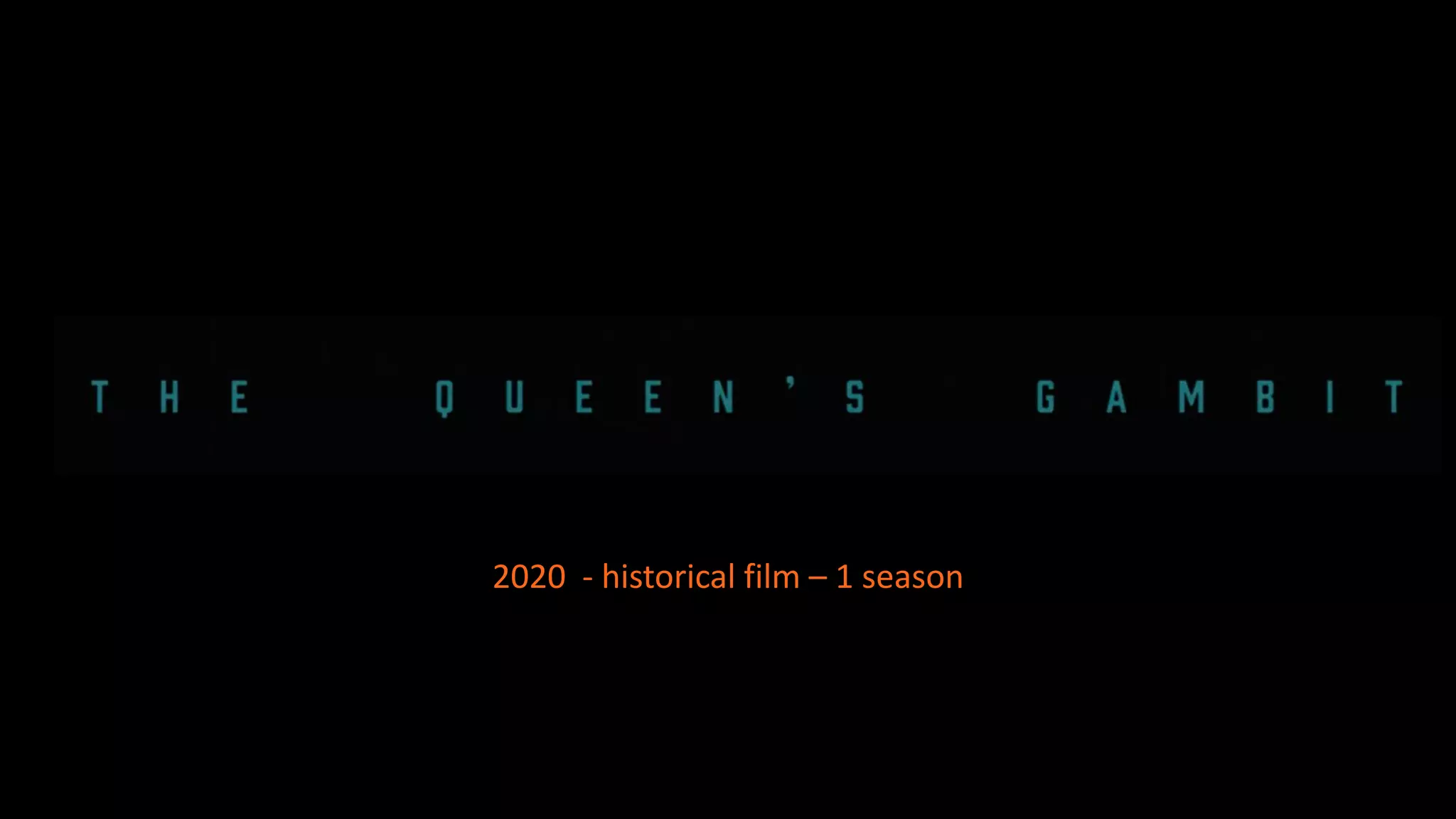 @maaretp
2020 - historical film – 1 season
 