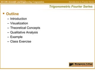 es240_fourierseries introduction to Fourier | PPT