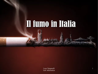 Il fumo in Italia 