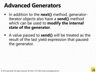 © 2014 Eyal Vardi. All rights reserved. Tel: 054-5-767-300, Email: evardi@gmail.com 
 