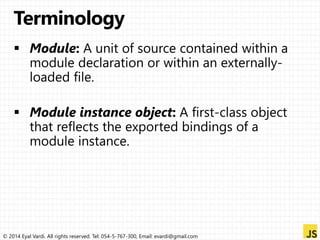 © 2014 Eyal Vardi. All rights reserved. Tel: 054-5-767-300, Email: evardi@gmail.com 
 