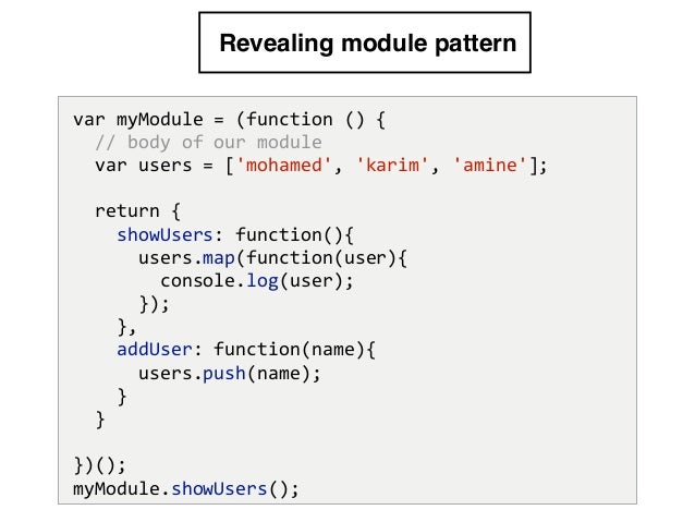 Es40 Modulesandbundlers Amazing Revealing Module Pattern Es40 Modulesandbundlers Amazing Revealing Module Pattern