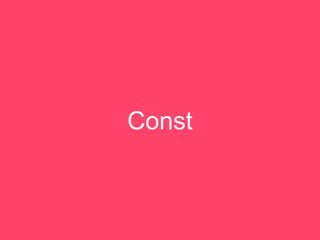 // ES6
function superHeroes(){
const NAME = 'HULK'
{
const COLOUR = 'green'
console.log(NAME); // => 'HULK'
console.log(CO...