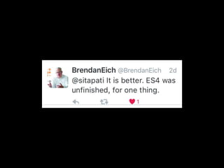 ES7, biz-natches!