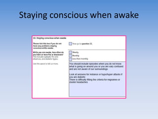 Staying conscious when awake 
 