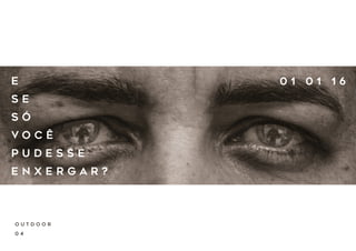 Relançamento - "Ensaio Sobre a Cegueira"