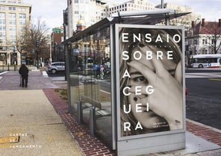 Relançamento - "Ensaio Sobre a Cegueira"