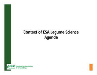 ESA crop improvement :  legumes