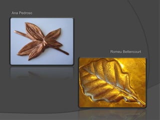 Ana Pedroso




              Romeu Bettencourt
 