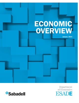 ECONOMIC
OVERVIEW
January 2014

Department
of Economics

 