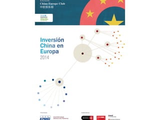 INFORME: Inversión China en Europa 2014