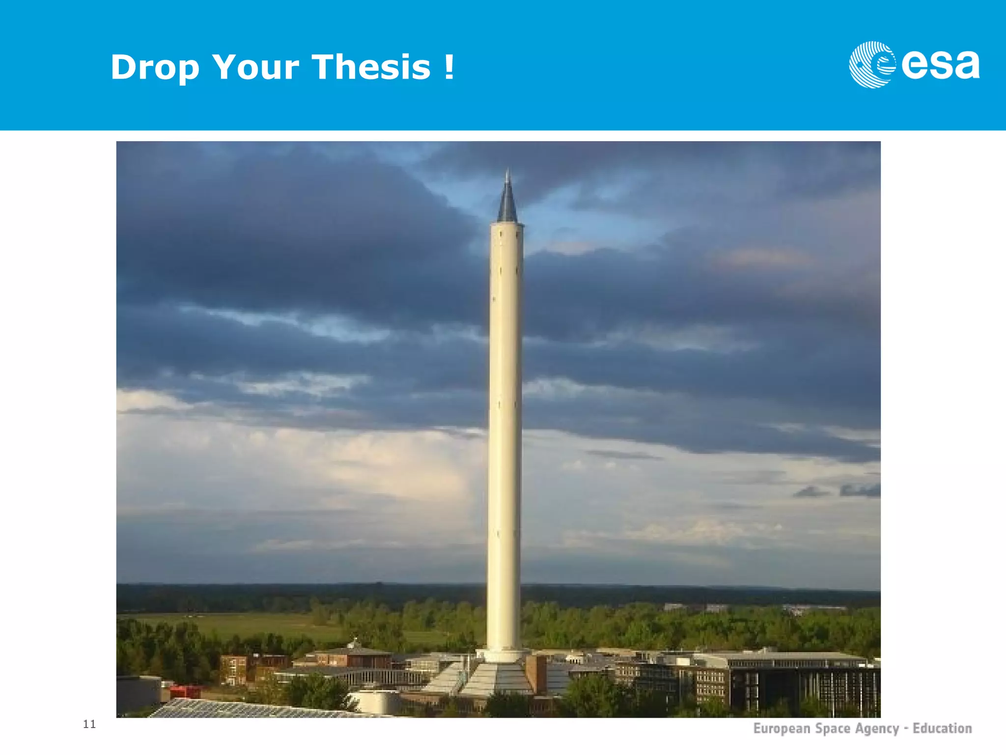 Drop Your Thesis !




11
 