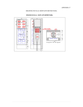 APPENDIX 17
DRAWING NO 9A (I): SHOP LOTS METER PANEL
 