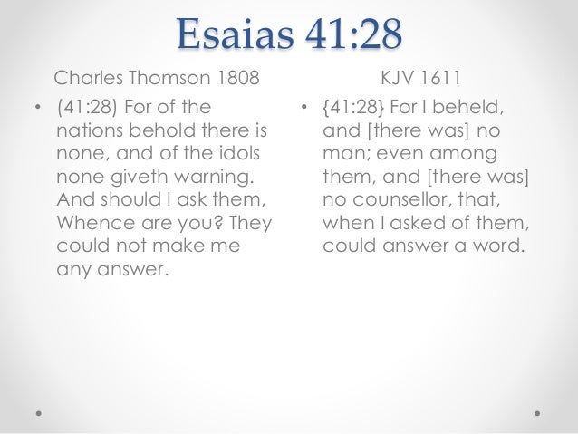 Esaias chapter 41 charles thomson 1808 and kjv with albert barnes 184…