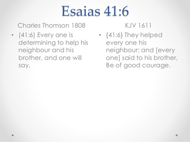 Esaias chapter 41 charles thomson 1808 and kjv with albert barnes 184…
