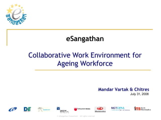 eSangathan Collaborative Work Environment for Ageing Workforce 