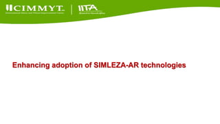 Update on the Sustainable Intensification of Maize-Legume Systems for the Eastern Province of Zambia-Africa RISING (SIMLEZA-AR) Project