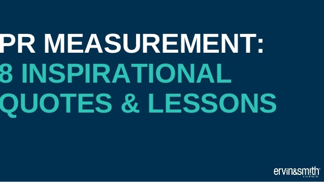 PR Measurement 40 Inspirational Quotes Lessons Best Pr Quotes PR Measurement 40 Inspirational Quotes Lessons Best Pr Quotes