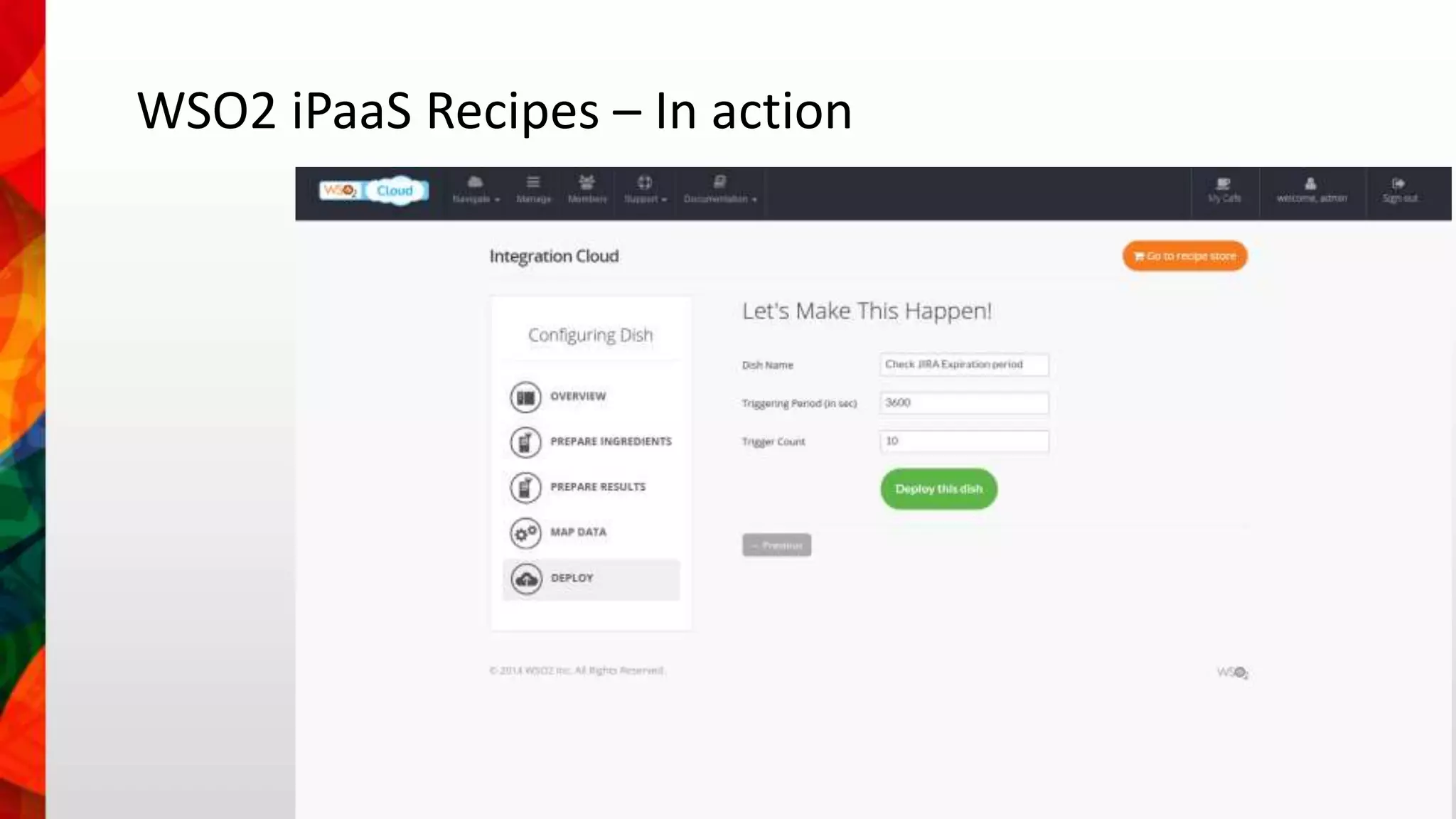 WSO2 iPaaS Recipes – In action 
 