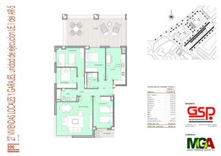 PORTAL 1
RECINTO VIVIENDA B
Estar - Comedor 25,98 m²
Cocina 13,39 m²
Dormitorio 1 12,27 m²
Dormitorio 2 10,89 m²
Dormitorio 3 11,86 m²
Dormitorio 4 8,46 m²
Vestíbulo 4,62 m²
Pasillo 4,76 m²
Baño 4,78 m²
Aseo 1 3,27 m²
Aseo 2
Tendedero (50%) 1,34 m²
Terraza (100%) no i/s.u. 32,53 m²
TOTAL Sup. util 101,62 m²
TOTAL Sup. construida 138,05 m²
SUPERFICIES DE VIVIENDAS. PLANTA 1
 