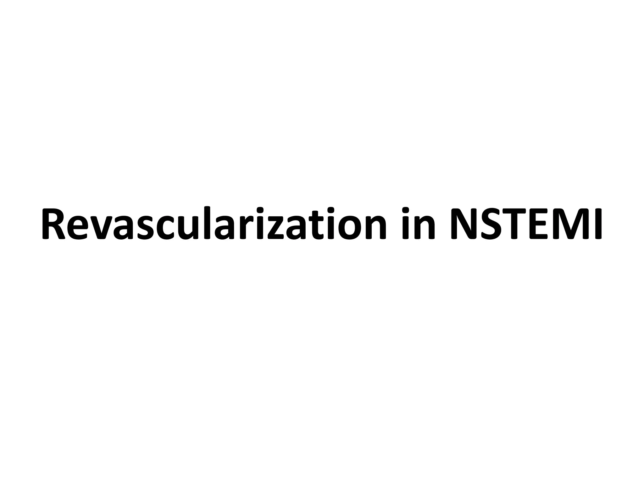 Revascularization in NSTEMI