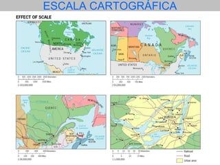 ESCALA CARTOGRÁFICA
 