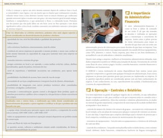MANUAL DE BOAS PRÁTICAS ESCALADA 33
A dica é começar a operar um novo destino somente depois de conhecer bem o local,
a comunidade e suas regras, e ter em mente que os clientes que continuarem a escalar,
voltarão várias vezes a estes destinos (muitas vezes os únicos destinos que conhecem)
quando estiverem aptos a escalar sem um guia, e de uma maneira geral levando amigos,
familiares e companheiros, o que aumentará o fluxo e a demanda locais. Portanto,
um dos pontos que não pode faltar em um bom curso ou boa operação é um alerta
significativo sobre a ética local, conduta consciente em ambientes naturais e princípios
de mínimo impacto.
Uma vez observados os critérios anteriores, podemos citar mais alguns aspectos a
serem considerados no desenvolvimento de produtos e destinos:
- quantidade de vias, nível de dificuldade e qualidade das proteções
- beleza cênica
- infra-estrutura: banheiros, estacionamento, sinal de celular
- existência de outras empresas já operando o mesmo produto, e nesse caso, avaliar se
existe mesmo demanda ou capacidade de carga para sustentar mais uma empresa no
mesmo local
- tamanho máximo e mínimo do grupo
- perigos existentes no local a ser operado, e como melhor evitá-los: cobras, abelhas,
marimbondos, queda de pedras, travessias de rios
- nível de experiência e habilidade necessárias aos condutores, para operar neste
destino
- possibilidade e facilidade de acessos, bem como de vias de escape
- necessidade de serviços complementares: transporte local de clientes, alimentação
- possibilidade de integração com outros produtos turísticos afins: caminhadas,
arvorismo, cavalgadas, cachoeirismo
- promoção e comercialização: quanto custará a divulgação deste produto, quais os
caminhos para motivar o público-alvo a comprá-lo, e de que forma o cliente concretizará
esta compra
Analisados estes e outros itens, e confirmado que todos foram considerados no
desenvolvimento do projeto, o passo seguinte é certificar-se de que o produto não seja
lançado sem que:
- a equipe esteja treinada para operação segura neste atrativo, e competente de acordo
com as normas ABN NBR 15285 e ABN NBR 15397
- todos os equipamentos necessários à operação estejam disponíveis em perfeito estado
de conservação
- exista um Plano de Ação em Emergências
- as questões sociais, culturais e ambientais estejam sendo consideradas, de forma a
garantir a sustentabilidade do projeto
A Importância
do Administrativo-
Financeiro
O setor administrativo-financeiro é
como se fosse a cabine de comando
de um avião. É ali que são tomadas
as decisões e realizadas as operações
para a manutenção e crescimento da
empresa. Assim como o piloto precisa
de várias informações para tomar as
decisões do que fazer com seu avião, um
administrador precisa de informações para tomar decisões do que fazer na empresa. Uma
aeronave hoje aumenta muito a sua segurança quando voa usando diversos equipamentos,
como GPS, altímetro, e outros. Numa empresa, para obter-se um bom rendimento, é
aconselhável o uso de indicadores e relatórios semelhantes.
Quanto mais antiga a empresa e melhores as ferramentas administrativas utilizadas, mais
dados comparativos podem ser obtidos para tomadas de decisão. Ferramentas de controle
como fluxo de caixa, contas a pagar e receber, controles bancários, controles financeiros e
trabalhistas são fundamentais.
O SEBRAE e outras instituições de ensino disponibilizam hoje muitos cursos para
capacitar o empresário e o gerente sem qualquer formação em administração. Esses cursos
preparam as pessoas para questões gerais que precisem ser implantadas na empresa. Já
as questões específicas podem ser consideradas apenas com um bom conhecimento do
negócio. E este conhecimento, no caso, especificamente da escalada, é fundamental para
o sucesso do empreendimento.
A Operação – Controles e Relatórios
Um item importante na gestão de qualquer negócio são os controles, ou seja, indicadores
de que o empresário se vale, para certificar-se de que a empresa esteja no caminho certo e
dando resultados satisfatórios. Além dos controles e relatórios administrativos, já citados
no manual de gestão empresarial, o empresário de uma empresa de escalada também deve
acompanhar e ficar atento a:
- controle do número de clientes e do número de grupos – necessário ter a informação do
local visitado, se há um plano de manejo para adequar o número de visitantes ao mesmo.
E caso não haja, é importante que a empresa identifique qual o número de pessoas que o
local comporta e estabeleça um sistema de monitoramento dos impactos
- inventário de equipamentos – lista de todos os equipamentos e o histórico de utilização
de cada um deles
-controledoscondutores–lançandonumaplanilhatodososdadosdestes,comocontatos
(email, telefone), dados bancários, competências (inclusive de línguas estrangeiras),
 