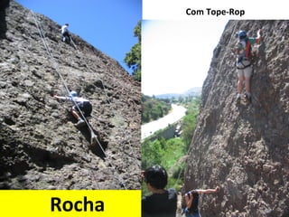 Rocha
Com Tope-Rop
 