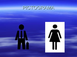 PICTOGRAMA
 