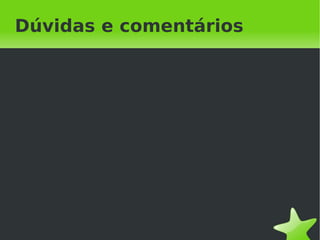 Solução do Colin Saliceti


    Nginx 1             Nginx 2              Server
     stale    Timeout    Stale    Timeout   dinâmico
               Baixo                Alto




    Cache               Cache




                          
 
