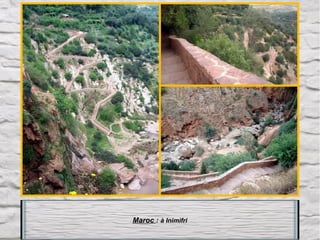 Maroc : à Inimifri

 