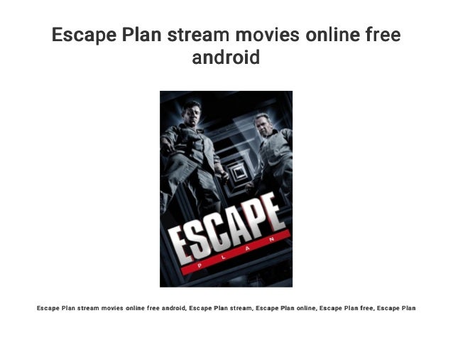 Escape Plan Stream Movie4k Escape Plan Stream Movie4k