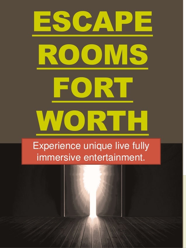 Escape rooms fort worth