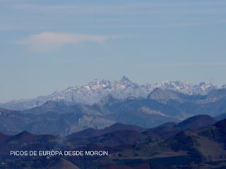 PICOS DE EUROPA DESDE MORCIN
 