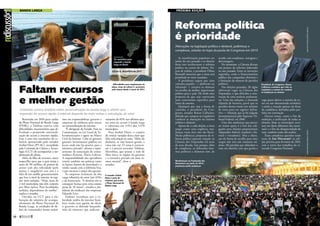 MarriNogueira/AgênciaSEnado
Banda larga próxima edição
Reativada em 2010 para cuidar
do Plano Nacional de Banda Larga
(PNBL), a Telebras convive com
dificuldades orçamentárias que di-
ficultam a prometida universali-
zação do acesso à internet rápida.
Essa é uma das conclusões do re-
latório apresentado pelo senador
Anibal Diniz (PT-AC), incumbido
pela Comissão de Ciência e Tecno-
logia (CCT) de acompanhar a im-
plantação do plano.
Além da falta de recursos, outro
empecilho para que o país atinja a
meta de 90 milhões de pontos de
acesso com alta velocidade (pelo
menos 1 megabyte) este ano é a
falta de um satélite geoestacionário
que leve o sinal de internet às regi-
ões mais isoladas. “Hoje, mais de
2 mil municípios não têm conexão
por fibra óptica. Para localidades
isoladas, dependemos do satélite”,
explica o senador.
Ouvidas na CCT para a ela-
boração do relatório de acompa-
nhamento do Plano Nacional de
Banda Larga, as entidades de de-
fesa do consumidor foram unâni-
mes em responsabilizar governo e
empresas de telefonia pelo atraso
na universalização da internet.
“É obrigação do Estado. Está na
Constituição, na Lei Geral de Te-
lecomunicações e agora no Marco
Civil da Internet. Cabe ao governo
garantir investimento público em
locais onde não há atrativo para a
iniciativa privada”, afirma a repre-
sentante da associação de consu-
midores Proteste, Flavia Lefèvre.
A responsabilidade das operadoras
estaria também em práticas como
os baixos limites de download e a
venda casada com a telefonia fixa,
o que encarece o preço dos pacotes.
As empresas reclamam da alta
carga tributária do setor (até 43%)
e da burocracia. “A demora em se
conseguir licença para uma antena
passa de 18 meses”, ressalta o pre-
sidente do sindicato das empresas,
Eduardo Levy.
Embora reconheça que a ve-
locidade média da internet brasi-
leira ainda está aquém do ideal,
o governo se defende lançando
mão de números que indicam
­aumento de 82% nos últimos qua-
tro anos no acesso à banda larga
e cobertura em 4.912 dos 5.570
municípios.
Para Anibal Diniz, o cenário
de críticas variadas deixa claro que
falta articulação ao setor. “Além do
dinheiro, se não houver gestão, a
coisa não vai. O tema é transver-
sal e é preciso articular Telebras,
Eletrobras, que possui a rede de
fibra ótica, os órgãos do governo
e a iniciativa privada em uma câ-
mara setorial”, disse o
senador.
As manifestações populares em
junho do ano passado e as eleições
deste ano recolocaram a reforma
política no centro do debate. De-
pois de reeleita, a presidente Dilma
Rousseff anunciou que o tema será
prioridade no novo mandato.
A presidente sugere que uma
consulta popular — plebiscito ou
referendo — envolva os eleitores
na escolha da melhor organização
política para o país. Há ainda uma
proposta de que seja convocada
uma constituinte específica para
tratar do assunto.
Qualquer que seja a forma de
consulta, o presidente do Con-
gresso, senador Renan Calheiros,
defende que compete ao Legislativo
conduzir as alterações no sistema
político e eleitoral.
Apesar de, a cada eleição, o tema
surgir como uma urgência, mu-
danças nessa área não são fáceis.
Muito polêmicas, propostas de re-
forma política esperam votação na
Câmara dos Deputados há mais
de uma década. Isso porque, além
de complexos, os diferentes siste-
mas políticos e eleitorais têm, de
acordo com estudiosos, vantagens e
desvantagens.
No momento, a Câmara discute
um projeto de reforma elaborado
no ano passado. Entre as inovações
sugeridas, estão o financiamento
público das campanhas eleitorais e
a limitação do número de partidos
políticos.
Nas eleições passadas, 28 siglas
obtiveram vagas na Câmara dos
Deputados, o que dificulta a cons-
trução de uma maioria parlamen-
tar. Uma das soluções, a chamada
cláusula de barreira, prevê que os
partidos devem reunir um mínimo
de votos para ter registro defini-
tivo — fórmula que já foi julgada
inconstitucional pelo Supremo Tri-
bunal Federal, em 2006.
Uma das mudanças que parece
ter maior apoio é o fim das coli-
gações para eleições proporcionais
(deputados federal, estadual e dis-
trital e vereadores). Mas a altera-
ção da forma de escolha para esses
cargos não tem um consenso mí-
nimo. Há partidos que defendem o
voto em distritos (em que ganha a
vaga quem obtiver a maioria de vo-
tos em um determinado território)
e ainda a votação apenas em listas
de candidatos, definidas pelos par-
tidos em convenção.
Outros temas, como o fim da
reeleição, a unificação de todas as
eleições (hoje as municipais ocor-
rem em datas diferentes das nacio-
nais) e o fim da obrigatoriedade do
voto, também estão sob análise.
Essas complexas questões serão
tema de Em Discussão! na edi-
ção prevista para fevereiro de 2015,
com o início dos trabalhos do re-
novado Congresso Nacional.
Faltam recursos
e melhor gestão
Reforma política
é prioridade
Dificuldades para implantação do
plano, tema da edição 6, persistem
pelo menos desde o início de 2011
Edição 6, dezembro de 2011
Manifestação na Esplanada dos
Ministérios em junho de 2013:
população pediu mudanças
Presidente do Congresso, Renan
Calheiros considera que cabe ao
Legislativo a missão de conduzir
as mudanças no sistema
WanderleyPessoa/MEC
Alterações na legislação política e eleitoral, polêmicas e
complexas, estarão no topo da pauta do Congresso em 2015
MarcosOliveira/agênciaSenado
JoséCruz/AgênciaSEnado
Comissão conclui relatório sobre universalização da banda larga e admite que
expansão do acesso rápido à internet depende de mais verbas e articulação do setor
O senador Anibal
Diniz é autor do
relatório que avalia
o Plano Nacional de
Banda Larga
48 
49
 