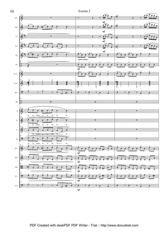 &
&
&
&
&
÷
&
&
?
÷
&
&
&
?
&
&
B
?
?
##
##
##
Fl1
Fl2
Cl
S.a
Tp
Pc
G.e1
G.e2
B.e
Bt
S
A
T
B
Vl1
Vl2
Vla
V.c
C.b
26
∑
26
œ œ œ. œ# œ œ. œ- œ-
26
∑
26
œ œ œ.
œ œ œ.
œ- œ œ-
26
œ œ# œ. œ œ œ. œ- œ-
26
.˙
æ
Ó
26
∑
26 j
œœœœ
# œ
œ
œ
œ
œ
œ
œ
œ
j
œ
œ
œ
œ
œœœœ
œœœœ
26
œ
‰
œ
‰ œ œ œ# œ
26
‘
26
œ œ œ œ# œ œ œ œ
pi cio. Quién sa be ma ña na.
26
œ œ# œ œ œ œ œ œ
pi cio. Quién sa be ma ña na.
26
œ œ œ œ œ œ œ œ œ
pi cio. Quién sa be ma ña na.
26
œ œ œ œ œ œ œ œ œ
pi cio. Quién sa be ma ña na.
26
œ> œ œ œ#> œ œ œ>
œ œ
>
œ
26
œ
>
œ œ œ
> œ œ
œ
> œ œ
> œ
26
œ#
>
œ œ œ
>
œ œ œ
>
œ œ> œ
26
œ> œ œ œ> œ œ œ> œ œ> œ
26
œ ‰ œ ‰ œ
œ œ# œ
Ó Œ ‰
œ œ œ œ.
Ó Œ ‰
œ œ œ œ.
Ó Œ ‰ œ œ œ œ.
Ó Œ ‰ œ œ œ œ.
œ> œ œ. œ> œ œ. œ- œ-
œ
>
œ œ œ
>
œ œ œ
>
œ œ
>
œ
œ>
œ œ œ>
œ œ œ
>
œ
>
J
œœœœ
# œ
œ
œ
œ
œ
œ
œ
œ
J
œ
œ
œ
œ
œœœœ
œœœœ
œ ‰ œ ‰ œ œ
‘
∑
∑
∑
∑
œ>
œ œ œ>
œ œ œ
> œ# œ
>
œ
œ
> œ œ œ
> œ œ œ
> œ œ#
> œ
œ
> œ œ
œ
> œ œ œ
> œ# œ
> œ
œ> œ œ œ> œ œ œ
> œ# œ> œ
œ ‰ œ ‰ œ œ
F
F
F
F
F
F
F
F
F
F
guasa, chucho
˙#>
Œ ‰
œ œ œ œ œ œ
˙#>
Œ ‰
œ œ œ œ œ œ
˙#
>
Œ ‰ œ œ œ œ œ œ
˙#
>
Œ ‰ œ œ œ œ œ œ
œ> œ œ. œ> œ œ. œ- œ-
œ
>
œ œ œ
>
œ œ œ
>
œ œ
>
œ
œ>
œ œ œ>
œ œ œ> œ>
J
œœœœ
# œ
œ
œ
œ
œ
œ
œ
œ
J
œ
œ
œ
œ
œ
œ
œ
œ
œœœœ
œ ‰ œ ‰ œ œ
‘
∑
∑
∑
∑
œ>
œ œ œ>
œ œ œ>
œ œ>
œ
œ
> œ œ œ
> œ œ œ
> œ œ
>
œ
œ
> œ œ
œ
> œ œ œ
> œ œ#
> œ
œ> œ œ œ> œ œ œ> œ œ
> œ#
œ ‰ œ ‰ œ œ
10 Escena 2
PDF Created with deskPDF PDF Writer - Trial :: http://www.docudesk.com
 