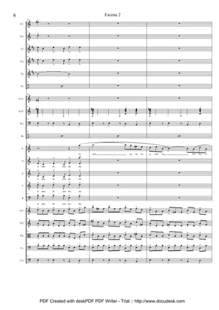 &
&
&
&
&
÷
&
&
?
÷
&
&
&
&
?
&
&
B
?
?
##
##
##
Fl1
Fl2
Cl
S.a
Tp
Pc
G.e1
G.e2
B.e
Bt
G
S
A
T
B
Vl1
Vl2
Vla
V.c
C.b
16
œ#>
Ó Ó
16
œ>
Ó Ó
16
J
œ
>
œ œ
> J
œ œ
>
œ
>
16
J
œ
>
œ œ
> J
œ œ
>
œ
>
16
.˙ ˙
16
‘
16
œ#
>
Ó Ó
16
J
œœœœ
# œ
œ
œ
œ
œ
œ
œ
œ
J
œ
œ
œ
œ
œ
œ
œ
œ
œ
œ
œ
œ
16
œ ‰ œ ‰ œ œ
16
‘
16
Ó. Œ
œ
Yo
16
j
œ
>
œ œ
>
j
œ œ
>
œ
>
el mun do seen san cha
16
j
œ
>
œ œ
>
j
œ œ
>
œ
>
el mun do seen san cha
16
J
œ>
œ œ>
J
œ œ> œ>
el mun do seen san cha
16
J
œ> œ œ>
J
œ
œ> œ>
el mun do seen san cha
16
œ>
œ œ œ>
œ œ œ>
œ œ> œ
16
œ
> œ œ œ
> œ œ
œ
> œ œ
> œ#
16
œ
>
œ œ œ
>
œ œ œ
> œ œ
>
œ
16
œ> œ œ œ> œ œ œ> œ œ> œ
16
œ ‰ œ ‰ œ œ
f
∑
∑
∑
∑
∑
∑
∑
J
œœœœ
# œ
œ
œ
œ
œ
œ
œ
œ
J
œ
œ
œ
œ
œœœ
œ
œœœœ
œ ‰ œ ‰ œ œ
‘
.˙ œ œ œ# œ
siem pre he via
∑
∑
∑
∑
œ>
œ# œ œ>
œ œ œ>
œ œ>
œ
œ#> œ œ œ> œ œ œ>
œ œ
> œ#
œ>
œ œ œ>
œ œ œ>
œ œ#>
œ
œ> œ œ œ> œ œ
œ
> œ œ> œ
œ ‰ œ ‰ œ œ
∑
∑
∑
∑
∑
∑
∑
J
œœœœ
# œ
œ
œ
œ
œ
œ
œ
œ
J
œ
œ
œ
œ
œ
œ
œ
œ
œœœ
œ
œ ‰ œ ‰ œ œ
‘
œ œ œ .œ œ œ œ œ
ja doal sur Del Nor te
∑
∑
∑
∑
œ>
œ œ œ
> œ# œ œ
> œ
œ>
œ
œ
> œ œ œ#
> œ œ œ
> œ
œ
> œ
œ
>
œ œ œ
>
œ œ œ>
œ œ>
œ
œ> œ œ œ> œ œ œ> œ
œ
> œ
œ ‰ œ ‰ œ œ
6 Escena 2
PDF Created with deskPDF PDF Writer - Trial :: http://www.docudesk.com
 