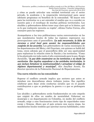 Escenarios posibles y tendencias del conflicto armado en el Sur del Meta y del Guaviare
Emilio Garcia Gutiérrez. Consultor...