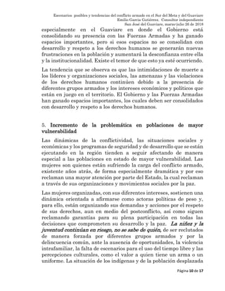 Escenarios posibles y tendencias del conflicto armado en el Sur del Meta y del Guaviare
Emilio Garcia Gutiérrez. Consultor...