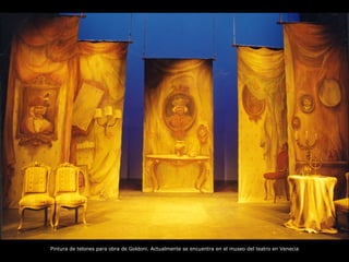 Pintura de telones para obra de Goldoni. Actualmente se encuentra en el museo del teatro en Venecia 