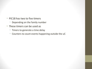 Pic18 Timer PIC timer programming | PPT
