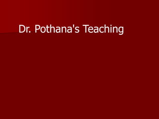 Dr. Pothana's Teaching
 