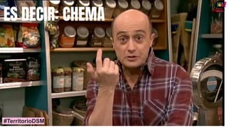 ES DECIR: CHEMA
#TerritorioDSM
 