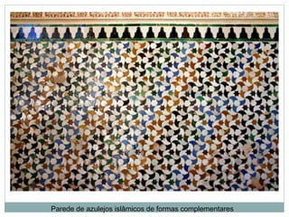 Imagem arte islamica
Parede de azulejos islâmicos de formas complementares
 