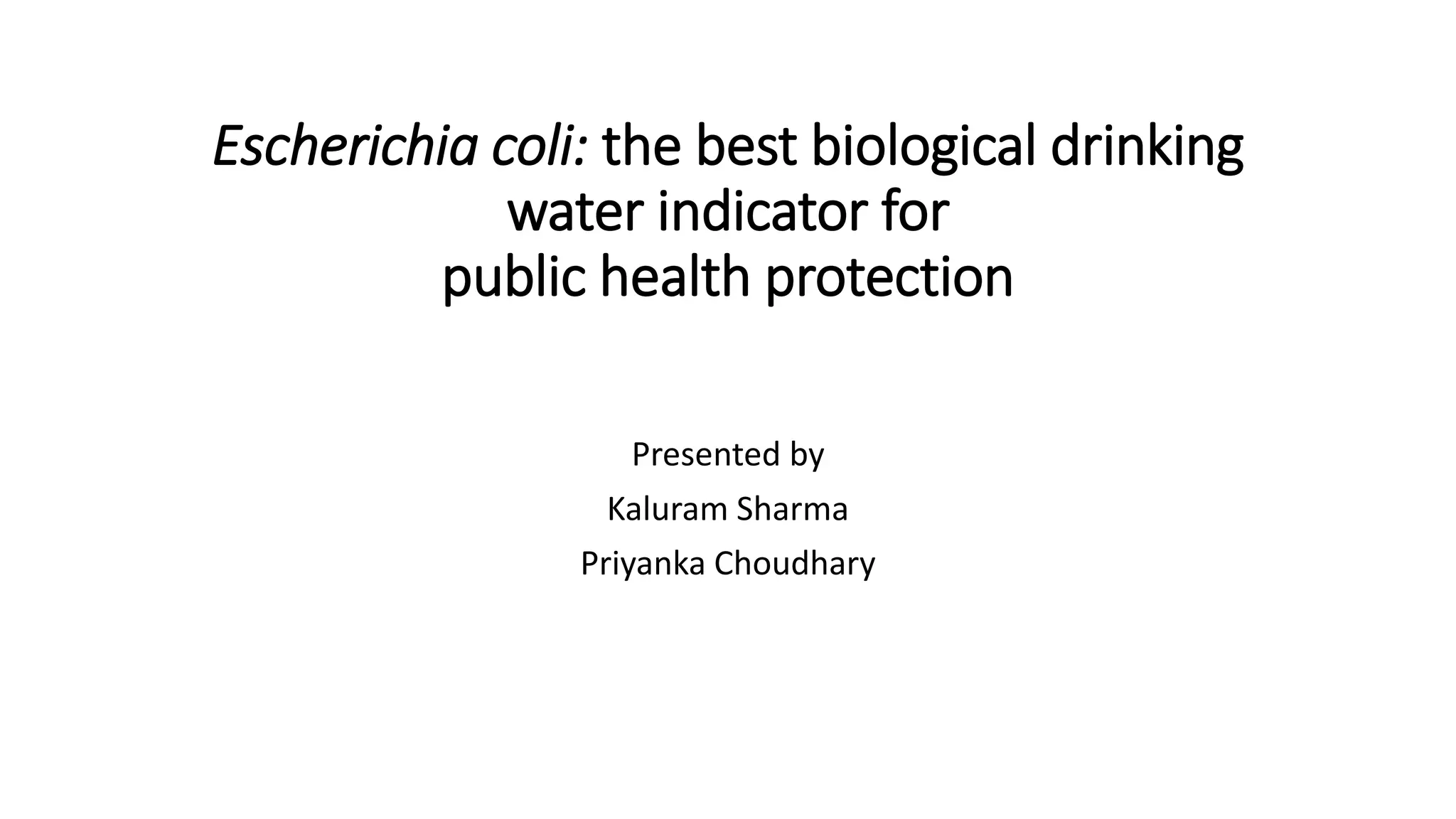 Escherichia coli as water indicator PPT