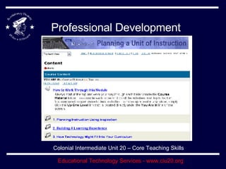 Professional Development Colonial Intermediate Unit 20 – Core Teaching Skills 
