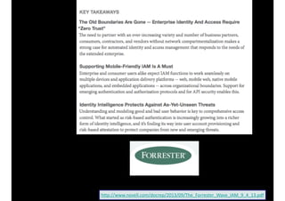 http://www.novell.com/docrep/2013/09/The_Forrester_Wave_IAM_9_4_1130.4pdf 
 