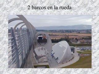 2 barcos en la rueda 